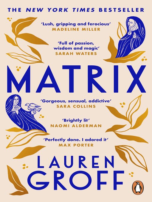Title details for Matrix by Lauren Groff - Wait list